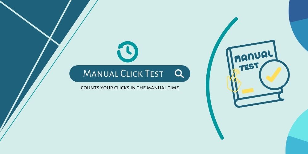 Manual Click Test